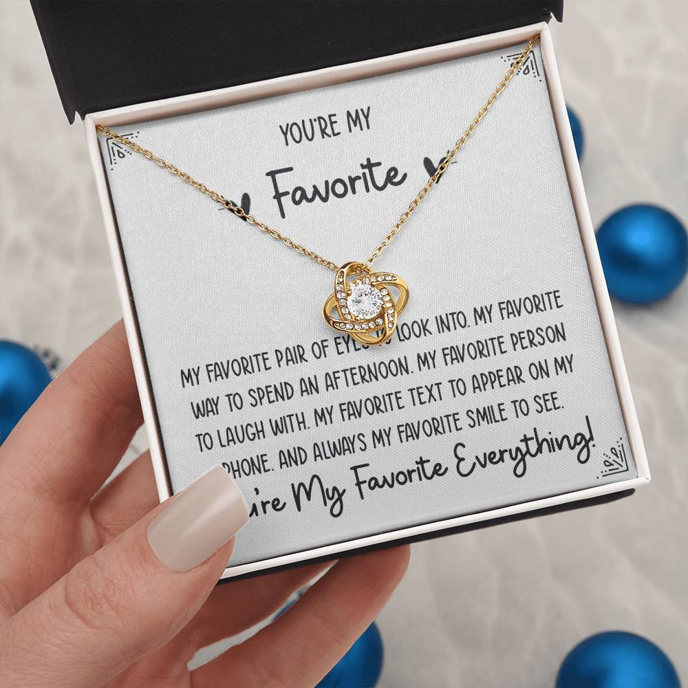 You're My Favorite - Love Knot Necklace